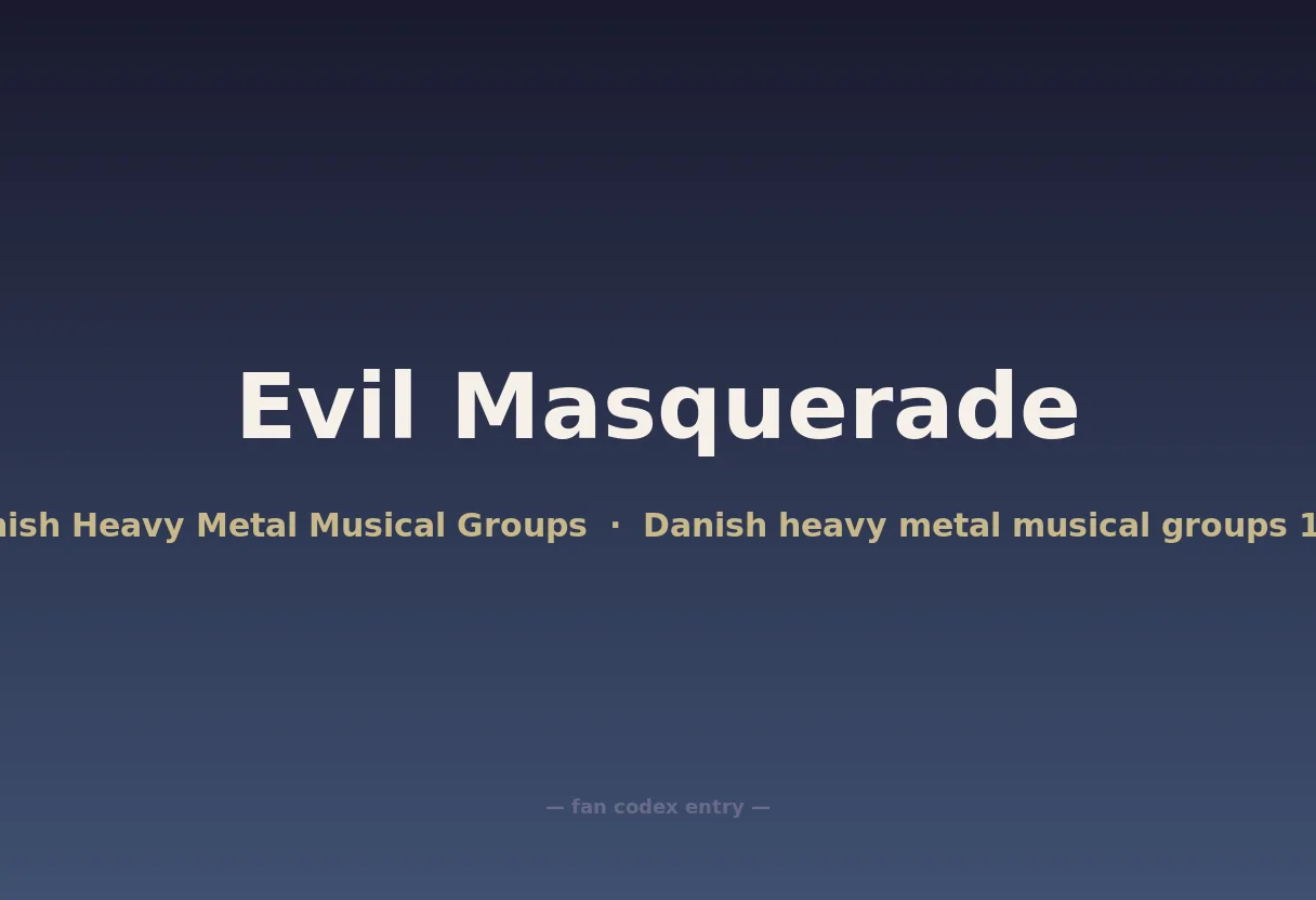 Evil Masquerade