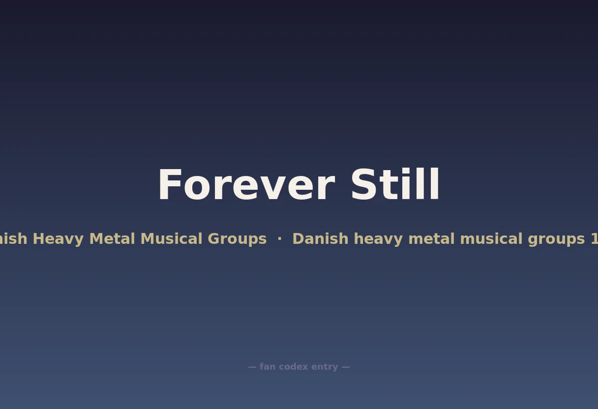 Forever Still