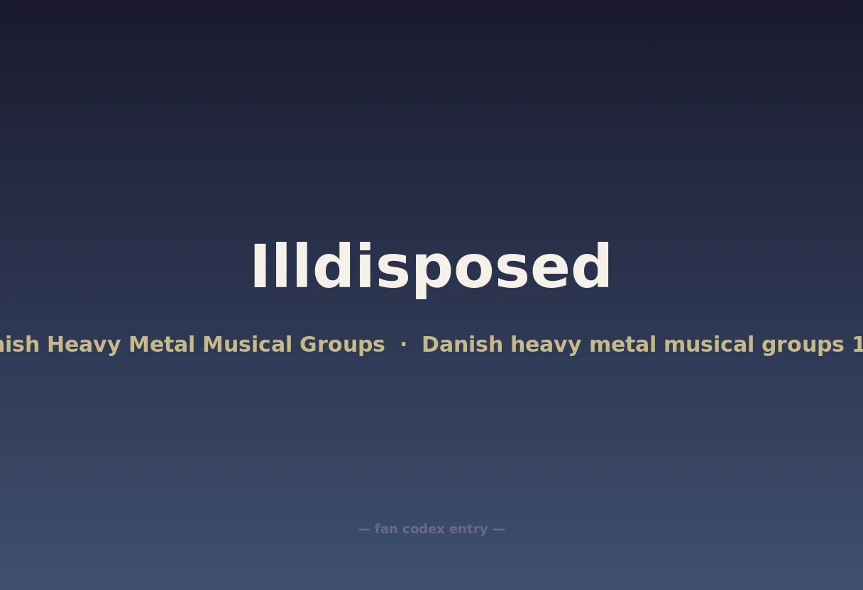 Illdisposed