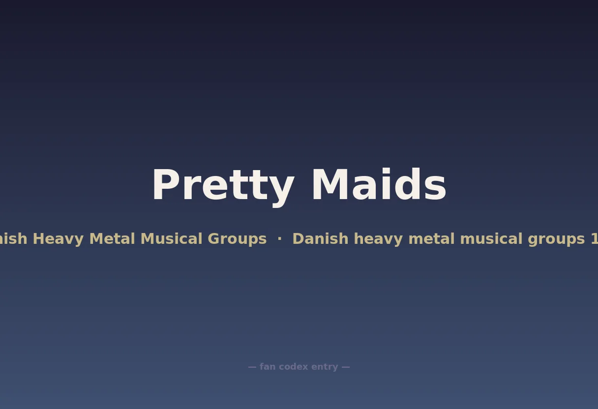 Pretty Maids